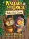 [Wallace and Grace 01] • Take the Case